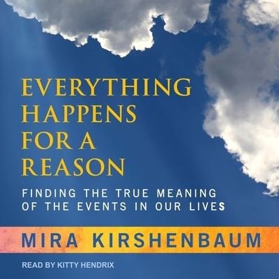 Cover for Mira Kirshenbaum · Everything Happens for a Reason (CD) (2019)