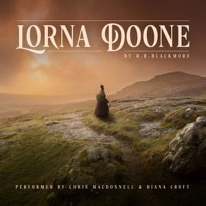 Cover for R D Blackmore · Lorna Doone (CD) (2021)