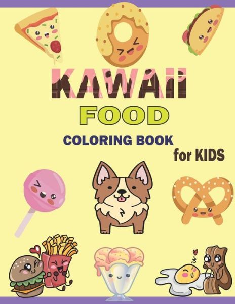 Cover for Asafou Aghbalou Anazour · KAWAii Food Coloring Book for Kids: Fun and Easy Designs to color (Taschenbuch) (2021)