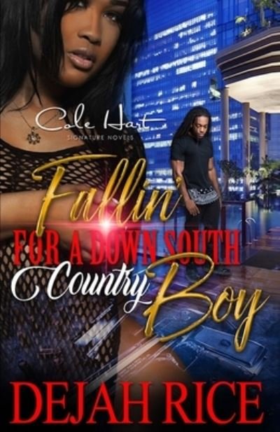 Fallin' For A Down South Country Boy - Dejah Rice - Bøger - Independently Published - 9798575933298 - 3. december 2020