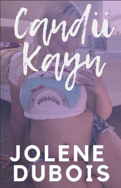 Cover for Jolene DuBois · Candii Kayn (Paperback Book) (2020)