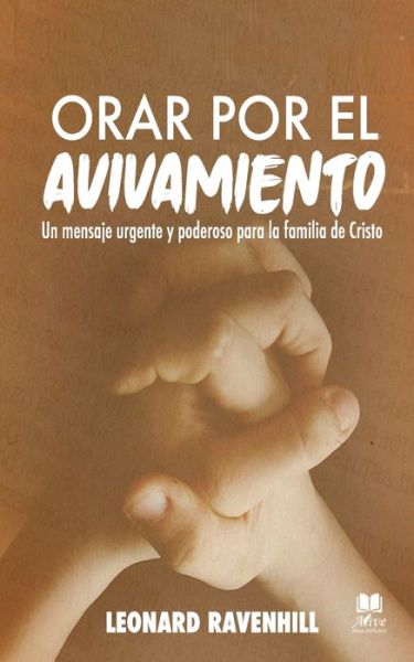 Cover for Leonard Ravenhill · Orar por el Avivamiento (Paperback Book) (2020)