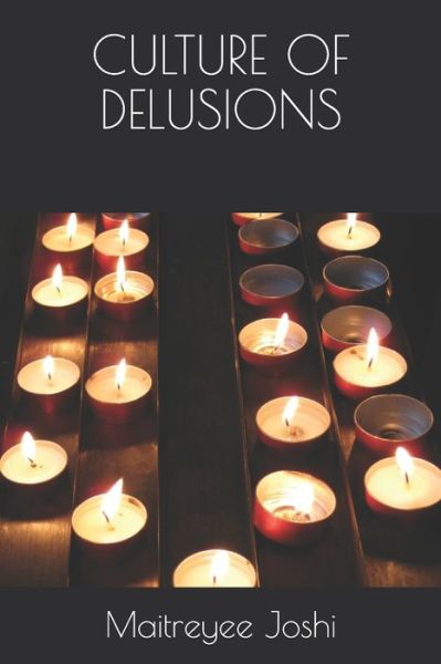 Cover for Maitreyee Joshi · Culture of Delusions (Paperback Book) (2020)