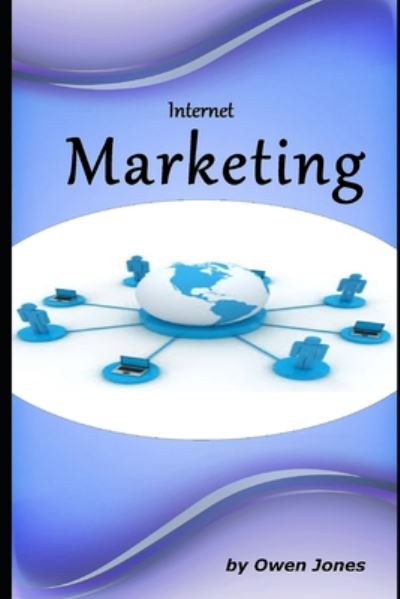 Cover for Owen Jones · Internet Marketing (Paperback Book) (2020)