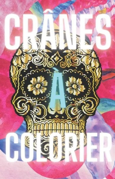 Cover for Mes Grandes Couleurs Editions · Cranes a colorier (Paperback Bog) (2020)