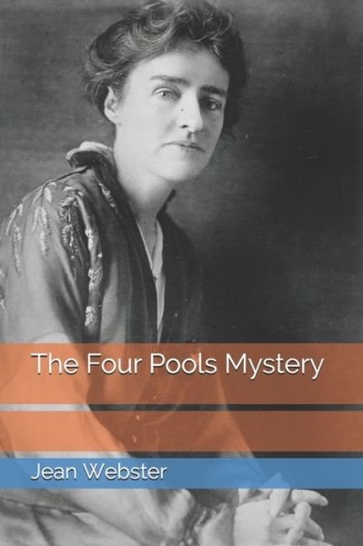 Cover for Jean Webster · The Four Pools Mystery (Paperback Book) (2021)