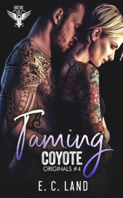 Cover for E C Land · Taming Coyote (Pocketbok) (2022)