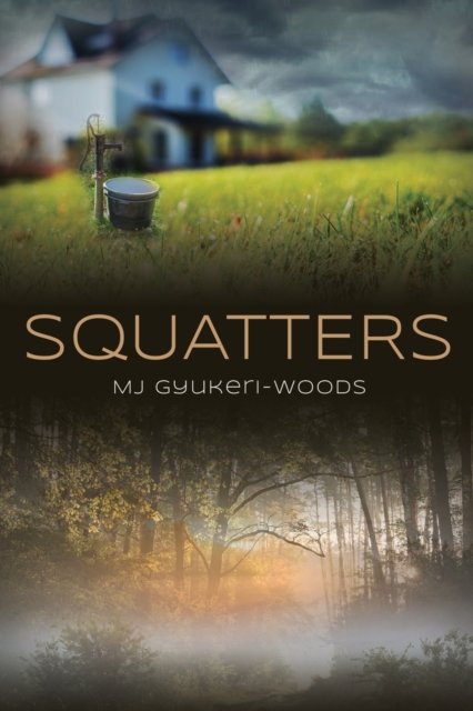 Cover for Mj Gyukeri-Woods · Squatters (Taschenbuch) (2022)