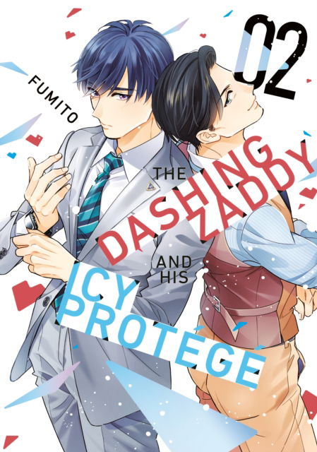 The Dashing Zaddy and His Icy Protege 2 - The Dashing Zaddy and His Icy Protege - Fumito - Books - Kodansha America, Inc - 9798888774298 - July 1, 2025