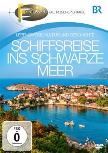 Br-fernweh: Schiffsreise Ins Schwarze Meer - Br-fernweh: Schiffsreise Ins Schwarze Meer - Movies - ZYX - 0090204773299 - May 9, 2014