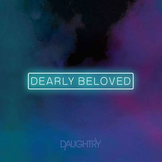 Dearly Beloved - Daughtry - Música - DOGTREE RECORDS - 0190296638299 - 17 de setembro de 2021