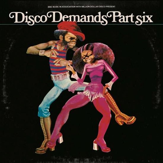 Disco Demands Part 6 - Al Kent - Musik - BBE MUSIC - 0194491127299 - 7. februar 2020