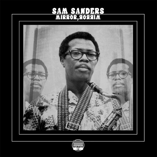 Cover for Sam Sanders · Mirror / Mirror (LP) [Remastered edition] (2022)