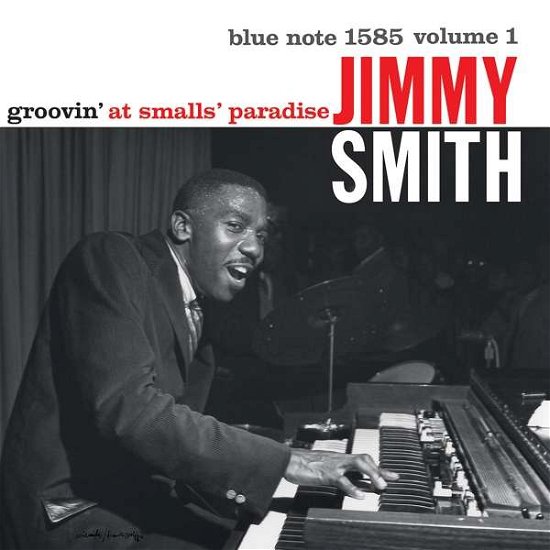 Cover for Jimmy Smith · Groovin' at Smalls Paradise (LP) [Blue Note 80 edition] (2019)
