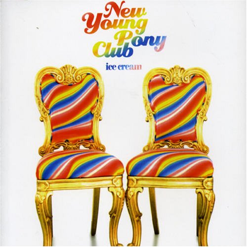 Cover for NEW YOUNG PONY CLUB ? NEW YOUN (CD) [EP, Enhanced edition] (2010)