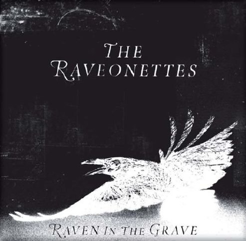 Cover for The Raveonettes · Raven in the Grave (CD) [Digipak] (2011)