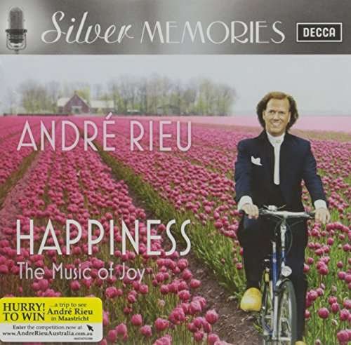 Silver Memories: Happiness With Andre Rieu - Andre Rieu - Muziek - Universal - 0602547714299 - 12 augustus 2016