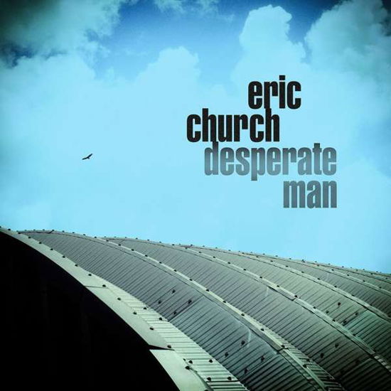Eric Church · Desperate Man (CD) (2018)