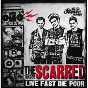 Cover for Scarred · Live Fast, Die Poor (LP) (2015)