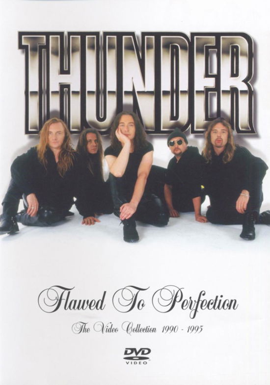 Thunder - Flawed To Perfection-The Video - Thunder - Muziek - Capitol - 0724354485299 - 26 mei 2005