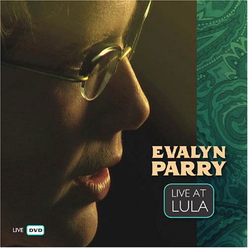 Cover for Evalyn Parry · Live At Lula (DVD) (2009)