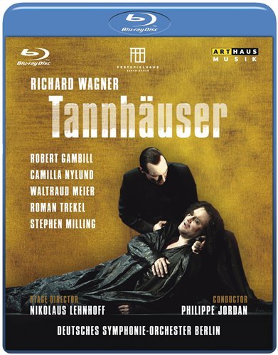 Tannhauser - Wagner / Jordan / Gambill / Nylund / Meier - Elokuva - Arthaus Musik - 0807280135299 - tiistai 27. lokakuuta 2009