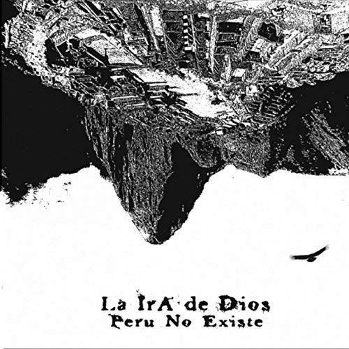 Peru No Existe - La Ira De Dios - Music - WORLD IN SOUND - 2090503775299 - October 4, 2012