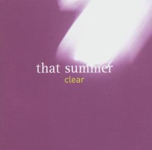 That Sumer · That Sumer-clear (CD) (2006)