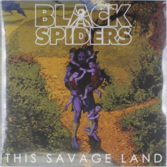 Cover for Black Spiders · This Savage Land (LP) (2014)