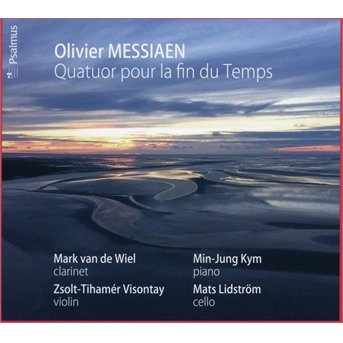 Quatuor Pour La Fin Du Temps - O. Messiaen - Musik - PSALMUS - 3760173760299 - 5. september 2018