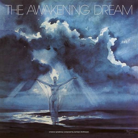 Cover for Juriaan Andriessen · The Awakening Dream (CD) [Digipak] (2017)