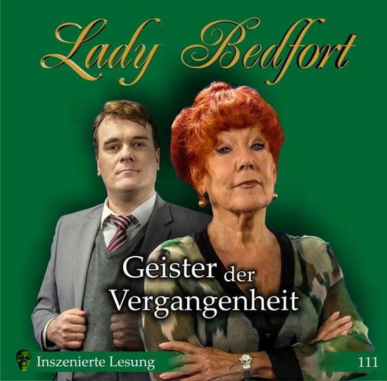 Cover for Lady Bedfort · Folge 111: Geister Der Vergang (CD) (2019)