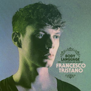 Cover for Francesco Tristano · Body Language Vol. 16 (CD) (2015)