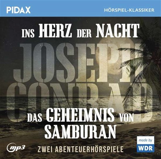 Cover for Joseph Conrad · Ins Herz Der Nacht Und Das Geheimnis Von Samburan (CD) (2021)