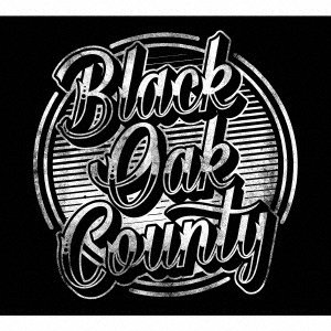 Cover for Black Oak County (CD) [Japan Import edition] (2017)