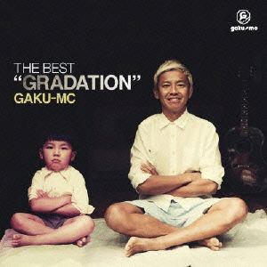 Cover for Gaku-mc · The Best `gradation` (CD) [Japan Import edition] (2014)