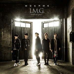 I.m.g-without You- - Myname - Music - YOSHIMOTO MUSIC CO. - 4571487556299 - March 10, 2015
