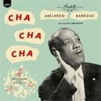 Cover for Abelardo Barroso · Cha Cha Cha (LP) [Japan Import edition] (2021)