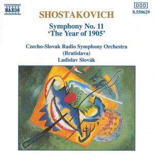 Cover for Sciostakovic Dmitri · Shostakovich Symphony No.11 'The Year Of 1905'. (Czecho-Slovak Radio Symphony Orchestra Bratisl (CD) (2024)