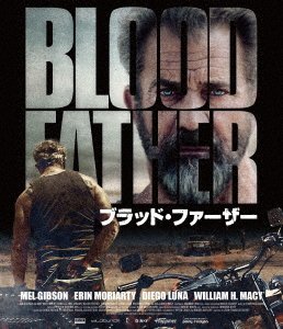Cover for Mel Gibson · Blood Father (MBD) [Japan Import edition] (2019)