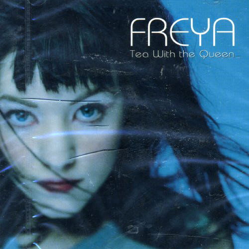 Tea with Queen - Freya - Music - POLYDOR - 4988005235299 - June 30, 1999