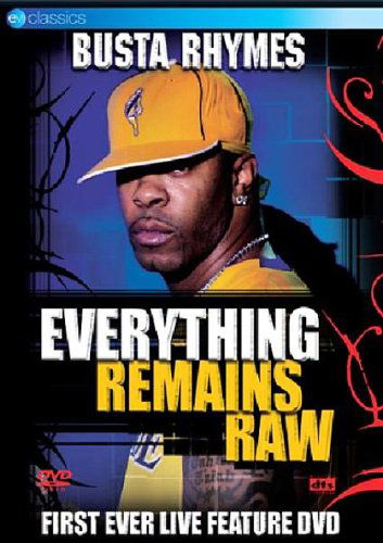 Everything Remains Raw - Busta Rhymes - Filme - EV CLASSICS - 5036369804299 - 8. April 2010