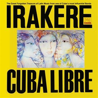 Cover for Irakere · Cuba Libre (CD) (2010)