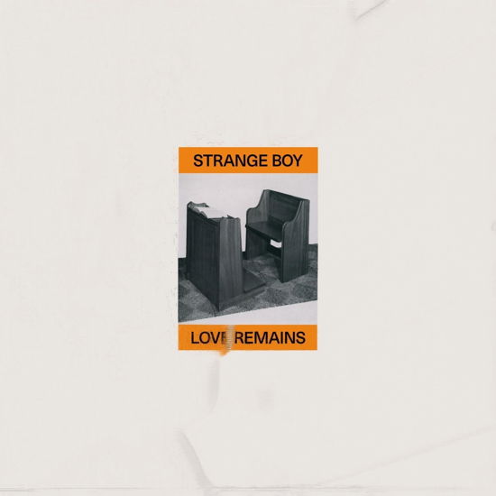 Cover for Strange Boy · Love Remains (LP) (2024)
