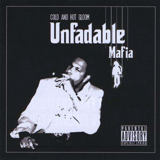Cover for Chg · Unfadable Mafia (CD) (2010)