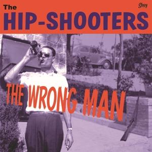 Cover for Hip Shooters · Wrong Man (10&quot; LP) (LP)