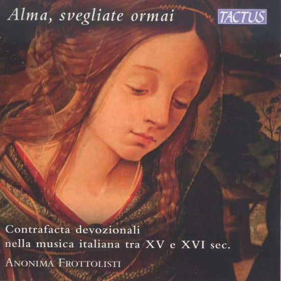 Cover for Brochus / Anonima Frottolisti · Alma Svegliate Ormai (CD) (2015)