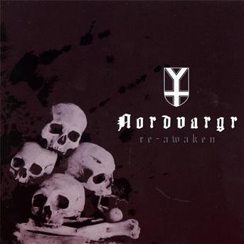 Cover for Nordvargr · Re-Awaken (CD) (2014)