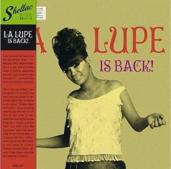 Is Back! - La Lupe - Música - SHELLAC DISCS - 8435307615299 - 24 de febrero de 2023