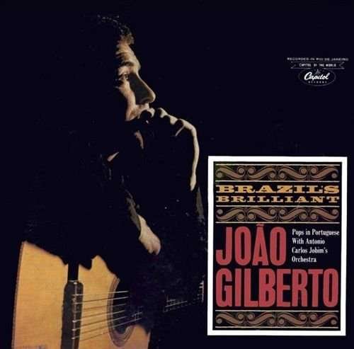 Brazil's Brilliant + 3 Bonus Tracks - Joao Gilberto - Musiikki - VINYL LOVERS - 8436544170299 - perjantai 4. joulukuuta 2015